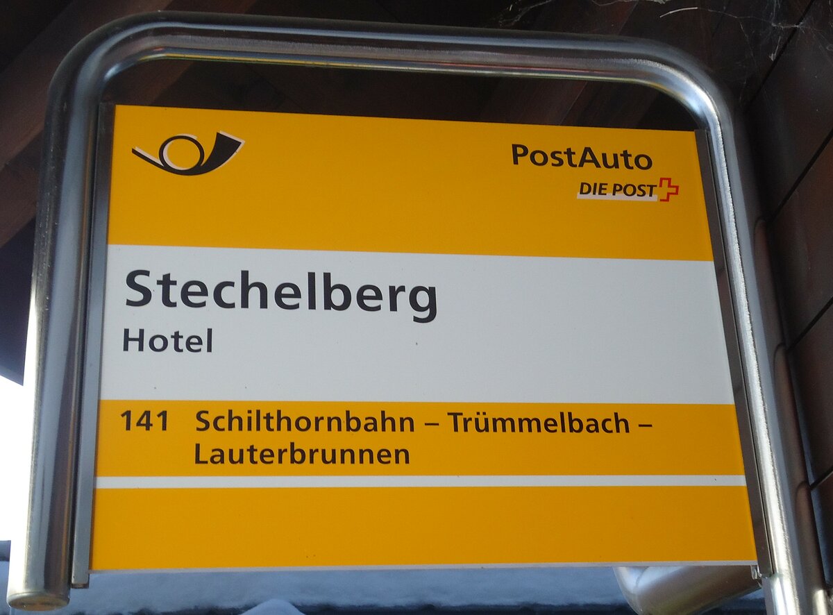 (131'828) - PostAuto-Haltestellenschild - Stechelberg, Hotel - am 30. Dezember 2010