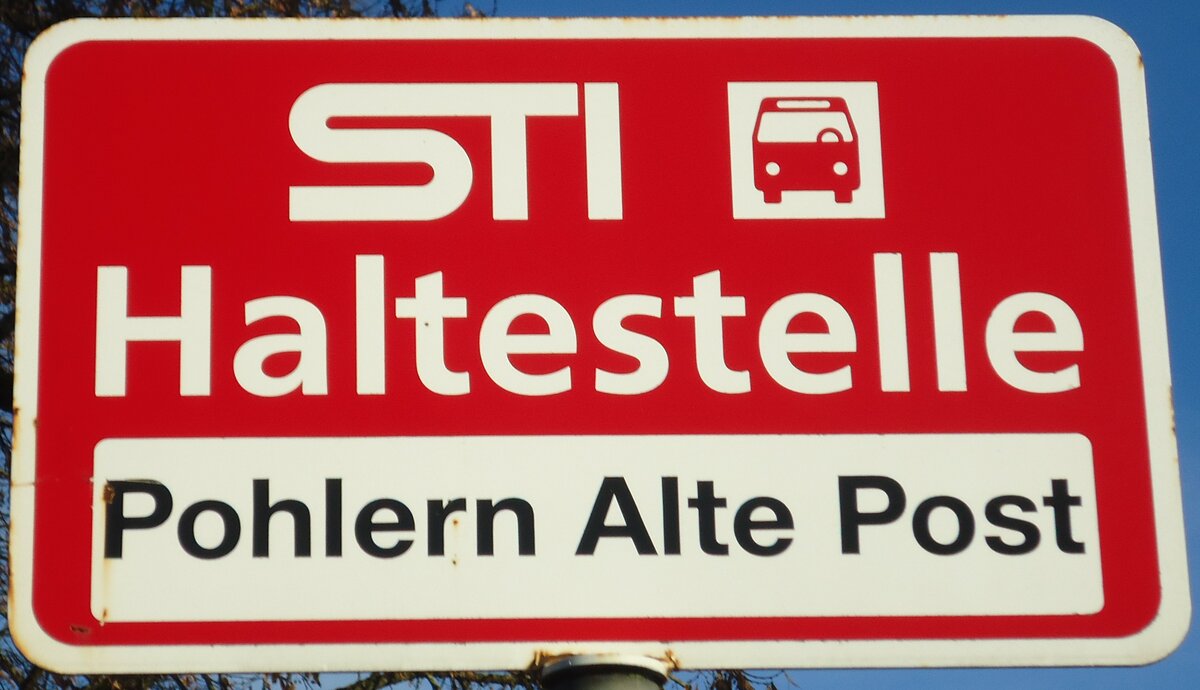 (136'835) - STI-Haltestellenschild - Phlern, Pohlern Alte Post - am 22. November 2011