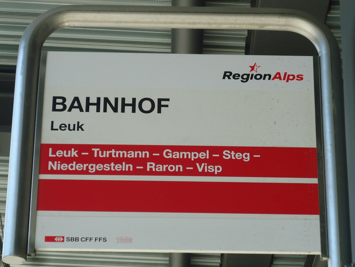 (141'826) - RegionAlps/SBB CFF FFS/TMR-Haltestellenschild - Leuk, Bahnhof - am 23. September 2012