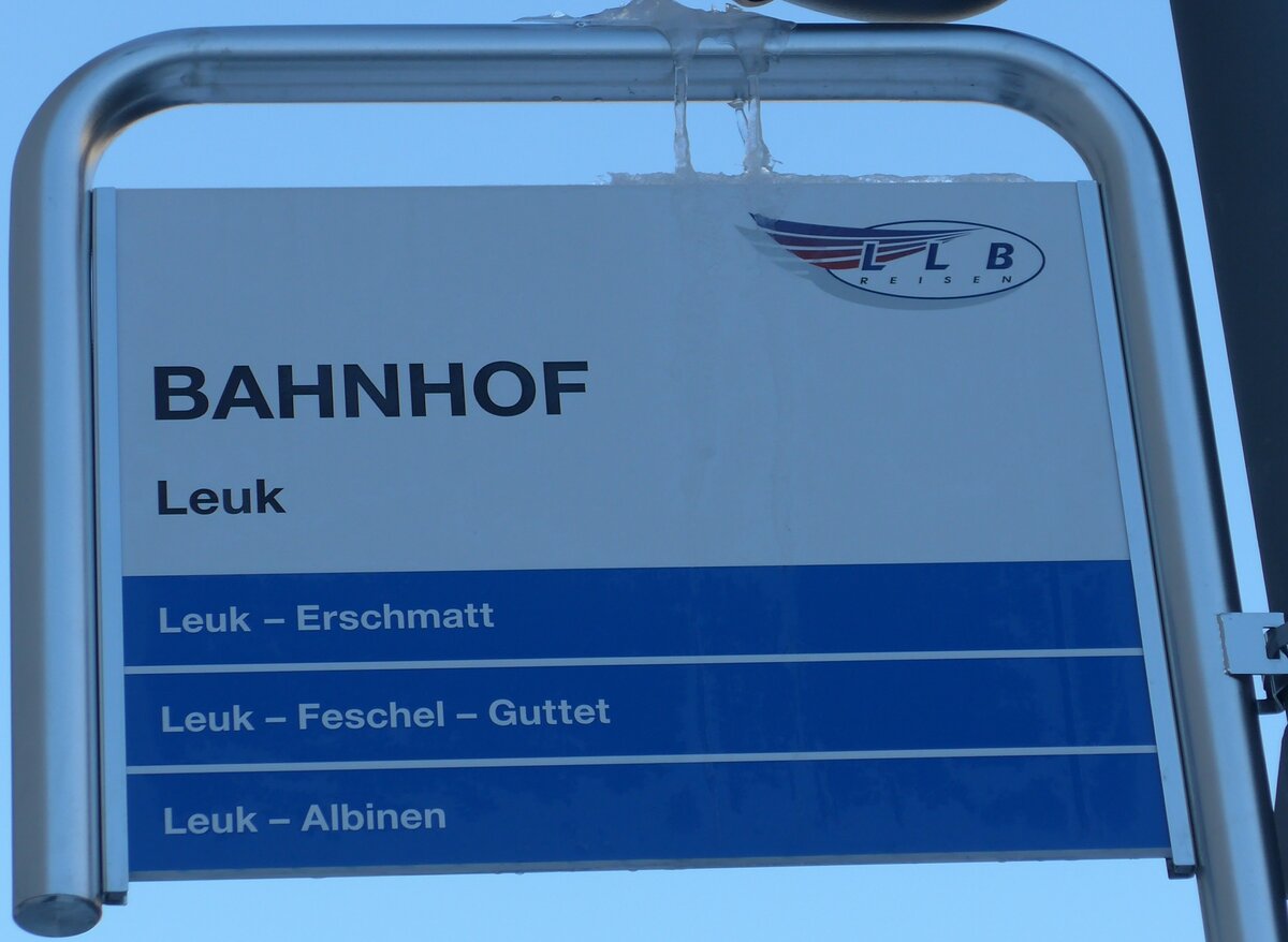 (158'098) - LLB-Haltestellenschild - Leuk, Bahnhof - am 1. Januar 2015