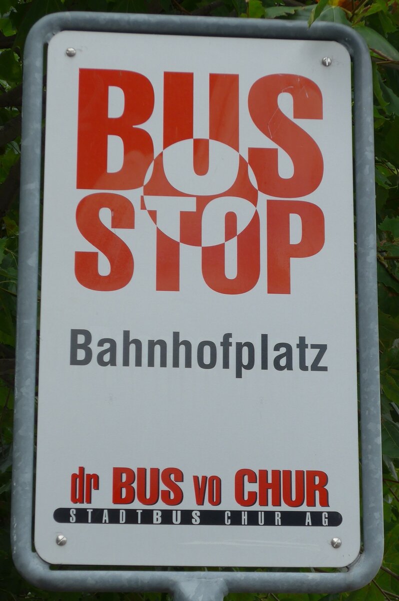 (165'226) - dr BUS vo CHUR-Haltestellenschild - Chur, Bahnhofplatz - am 19. September 2015