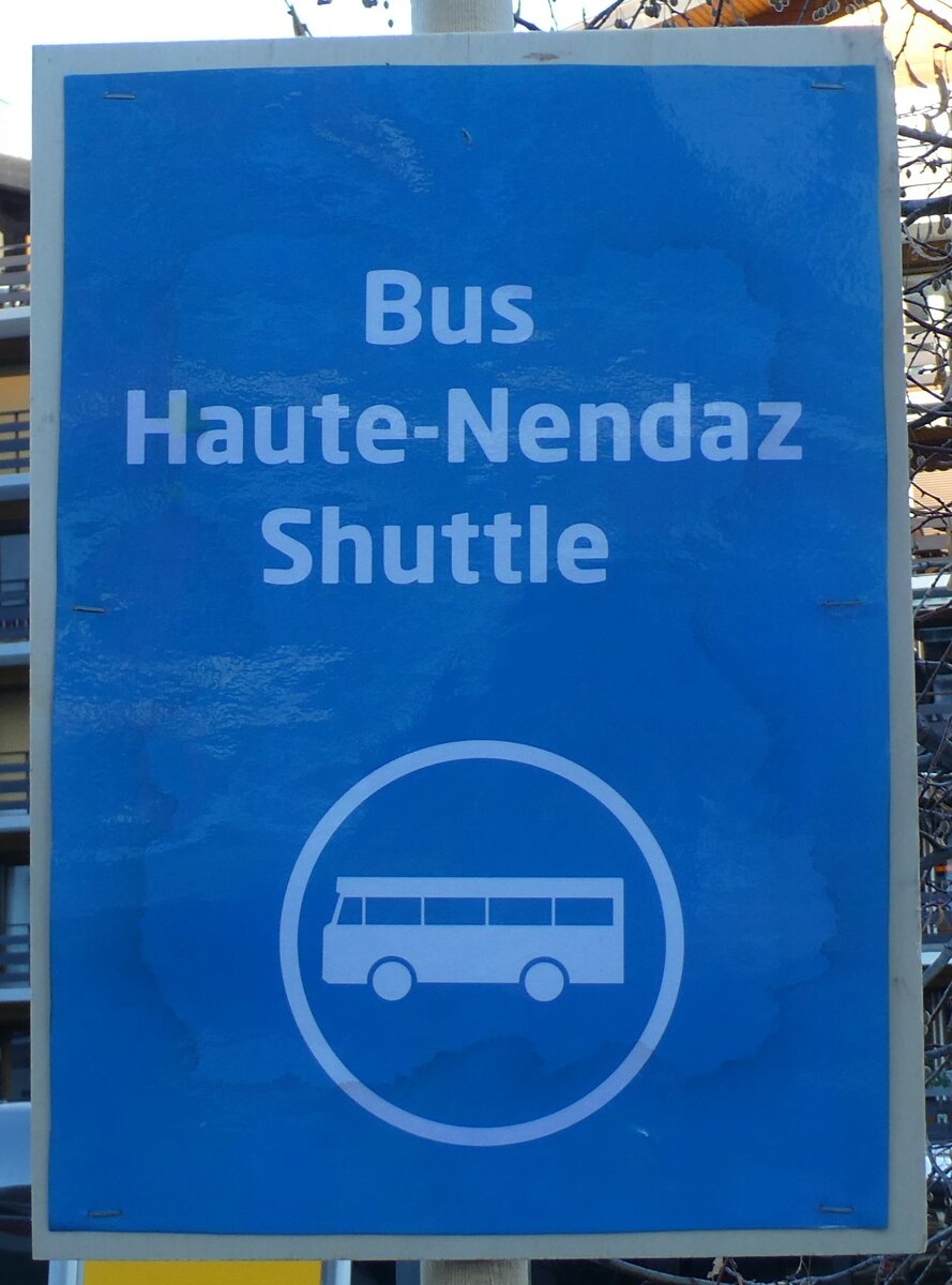 (231'639) - Bus Haute-Nendaz-Shuttle-Haltestellenschild - Haute-Nendaz, Tlcabine - am 1. Januar 2022