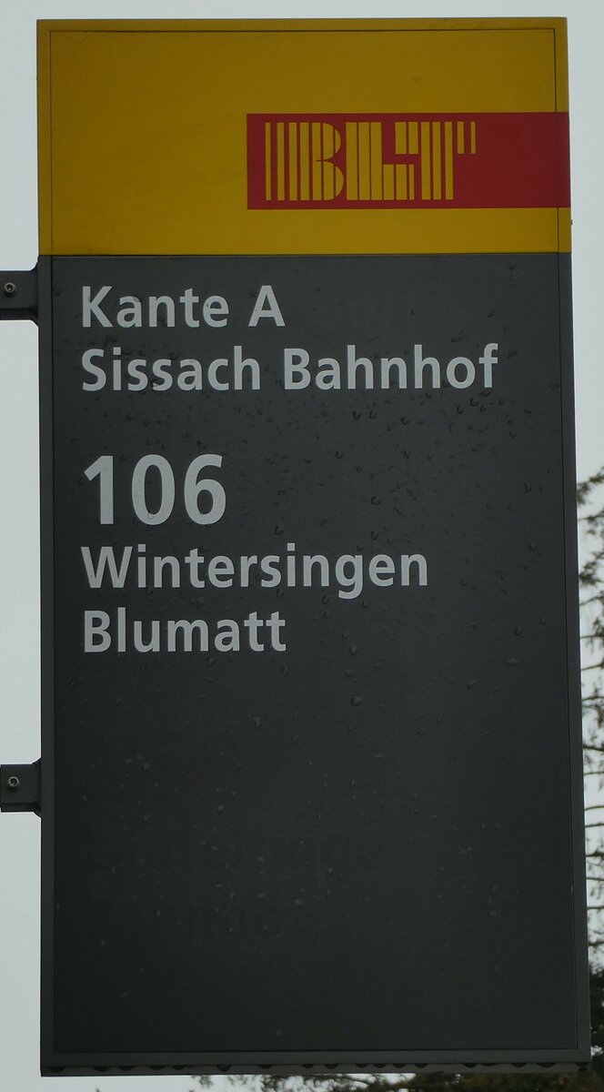 (232'924) - BLT-Haltestellenschild - Sissach, Bahnhof - am 14. Februar 2022
