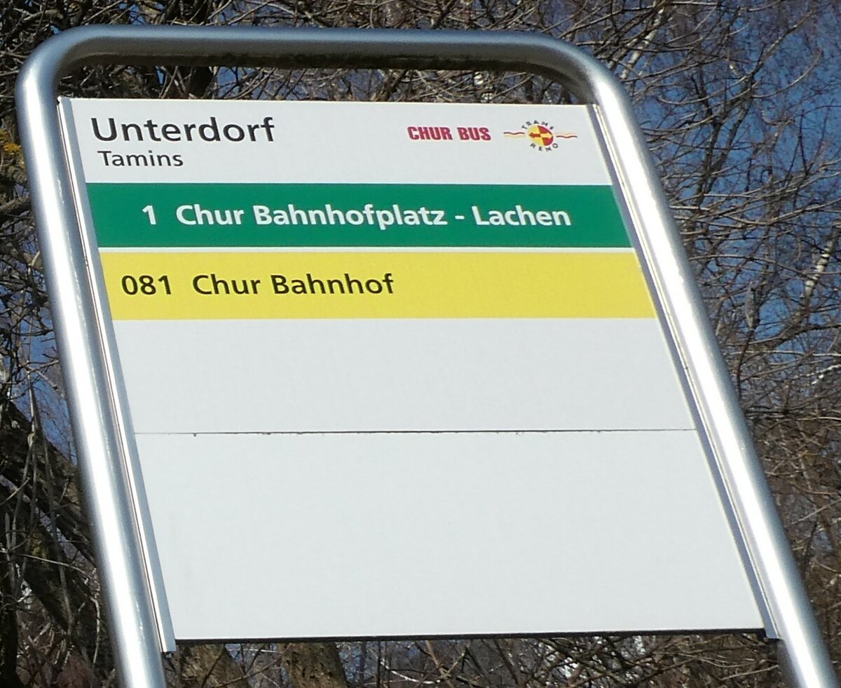 (233'754) - CHUR BUS-Haltestellenschild - Tamins, Unterdorf - am 11. Mrz 2022