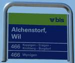 (235'674) - bls-Haltestellenschild - Alchenstorf, Wil - am 15. Mai 2022