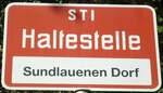 (135'483) - STI-Haltestellenschild - Sundlauenen, Sundlauenen Dorf - am 14. August 2011