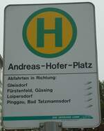 (136'573) - STEIERMARKWEIT-Haltestellenschild - Graz, Andreas-Hofer-Platz - am 7.