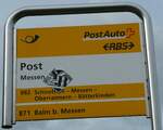 (256'402) - PostAuto/RBS-Haltestellenschild - Messen, Post - am 26. Oktober 2023