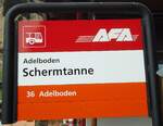 (133'168) - AFA-Haltestellenschild - Adelboden, Schermtanne am 27.