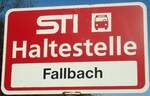 (136'831) - STI-Haltestellenschild - Blumenstein, Fallbach - am 22.