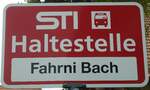 (136'624) - STI-Haltestellenschild - Fahrni, Fahrni Bach - am 17. Oktober 2011