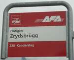 (138'452) - AFA-Haltestellenschild - Frutigen, Zrydsbrgg - am 6. April 2012