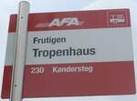 (198'070) - AFA-Haltestellenschild - Frutigen, Tropenhaus - am 1.