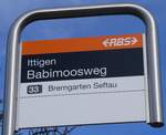 (260'055) - RBS-Haltestellenschild - Ittigen, Babimoosweg - am 3. Mrz 2024