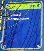 (133'143) - bls-Haltestellenschild - Lyssach, Bernstrasse - am 21.