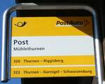 Muhlethurnen/770231/233332---postauto-haltestellenschild---muehlethurnen-post (233'332) - PostAuto-Haltestellenschild - Mhlethurnen, Post - am 28. Februar 2022