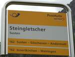 (127'624) - PostAuto-Haltestellenschild - Susten, Steingletscher - am 4. Juli 2010