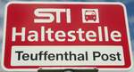 (128'756) - STI-Haltestellenschild - Teuffenthal, Teuffenthal Post - am 15.
