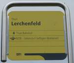(199'651) - STI-Haltestellenschild - Thun, Lerchenfeld - am 6.