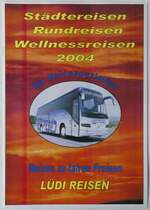 (250'304) - Ldi-Stdtereisen - Rundreisen - Wellnessreisen 2004 am 21. Mai 2023 in Thun