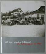 (253'454) - 100 Jahre Autobus AG Liestal - Der Fahrzeugpark ab 1905 - am 6. August 2023 in Thun (Vorderseite)