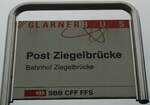 (130'783) - GLARNER BUS/SBB CFF FFS-Haltestellenschild - Ziegelbrcke, Post Ziegelbrcke - am 24.