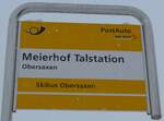 (149'078) - PostAuto-Haltestellenschild - Obersaxen, Meierhof Talstation - am 1.