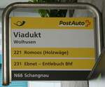 (239'745) - PostAuto-Haltestellenschild - Wolhusen, Viadukt - am 28.