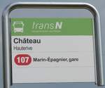 (203'630) - transN-Haltestellenschild - Hauterive, Chteau - am 13.