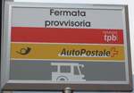 (168'638) - tpb/PostAuto-Haltestellenschild - Fermata provisoria - am 6. Februar 2016