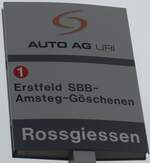 (177'489) - AUTO AG URI-Haltestellenschild - Schattdorf, Rossgiessen - am 30.