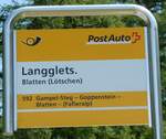 (252'099) - PostAuto-Haltestellenschild - Blatten (Ltschen), Langglets. - am 26. Juni 2023