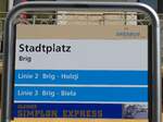 Brig/743132/149680---ortsbus-haltestellenschild---brig-stadtplatz (149'680) - ORtSBUS-Haltestellenschild - Brig, Stadtplatz - am 20. April 2014