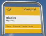 (220'493) - PostAuto-Haltestellenschild - Moiry VS, glacier - am 6. September 2020