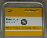 moiry/750988/220511---postauto-haltestellenschild---moiry-vs (220'511) - PostAuto-Haltestellenschild - Moiry VS, barrage - am 6. September 2020