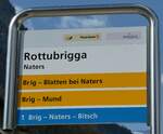 (234'606) - PostAuto/ORtSBUS-Haltestellenschild - Naters, Rottubrigga - am 15.