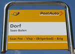 (184'230) - PostAuto-Haltestellenschild - Saas-Balen, Dorf - am 25. August 2017