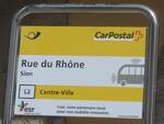 (209'507) - PostAuto-Haltestellenschild - Sion, Rue du Rhne - am 9.