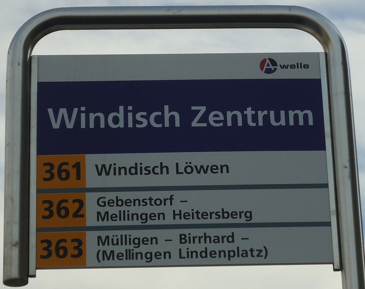 (130'836) - A-welle/PostAuto-Haltestellenschild - Windisch, Zentrum - am 30. Oktober 2010
