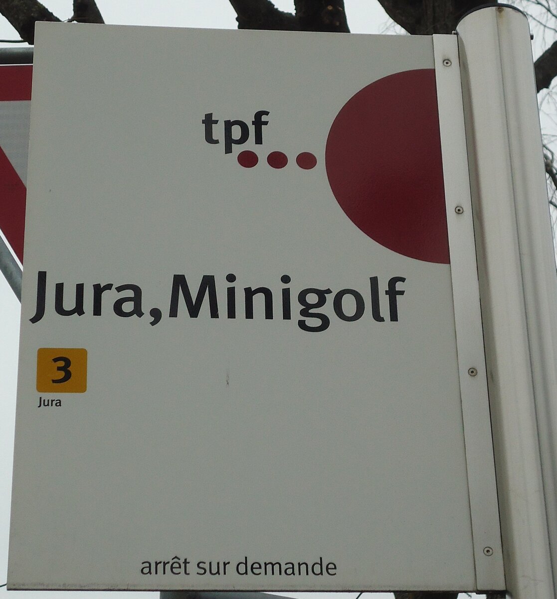 (132'712) - tpf-Haltestellenschild - Fribourg, Jura, Minigolg - am 7. Mrz 2011