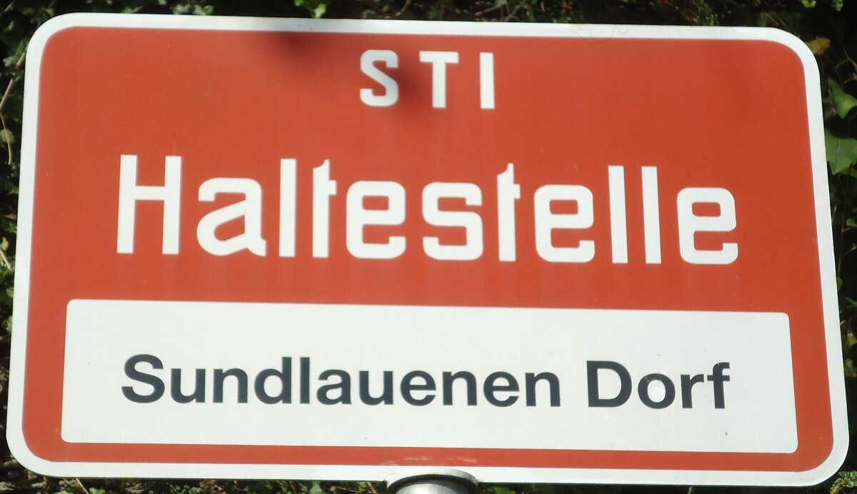 (135'483) - STI-Haltestellenschild - Sundlauenen, Sundlauenen Dorf - am 14. August 2011