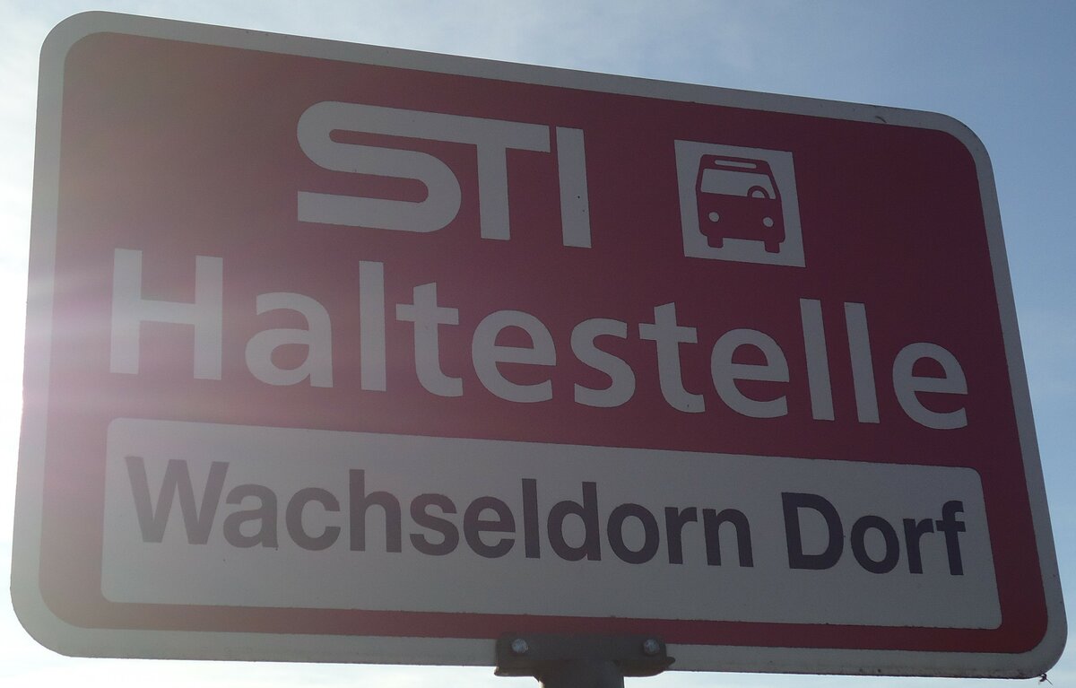 (136'778) - STI-Haltestellenschild - Wachseldorn, Wachseldorn Dorf - am 21. November 2011