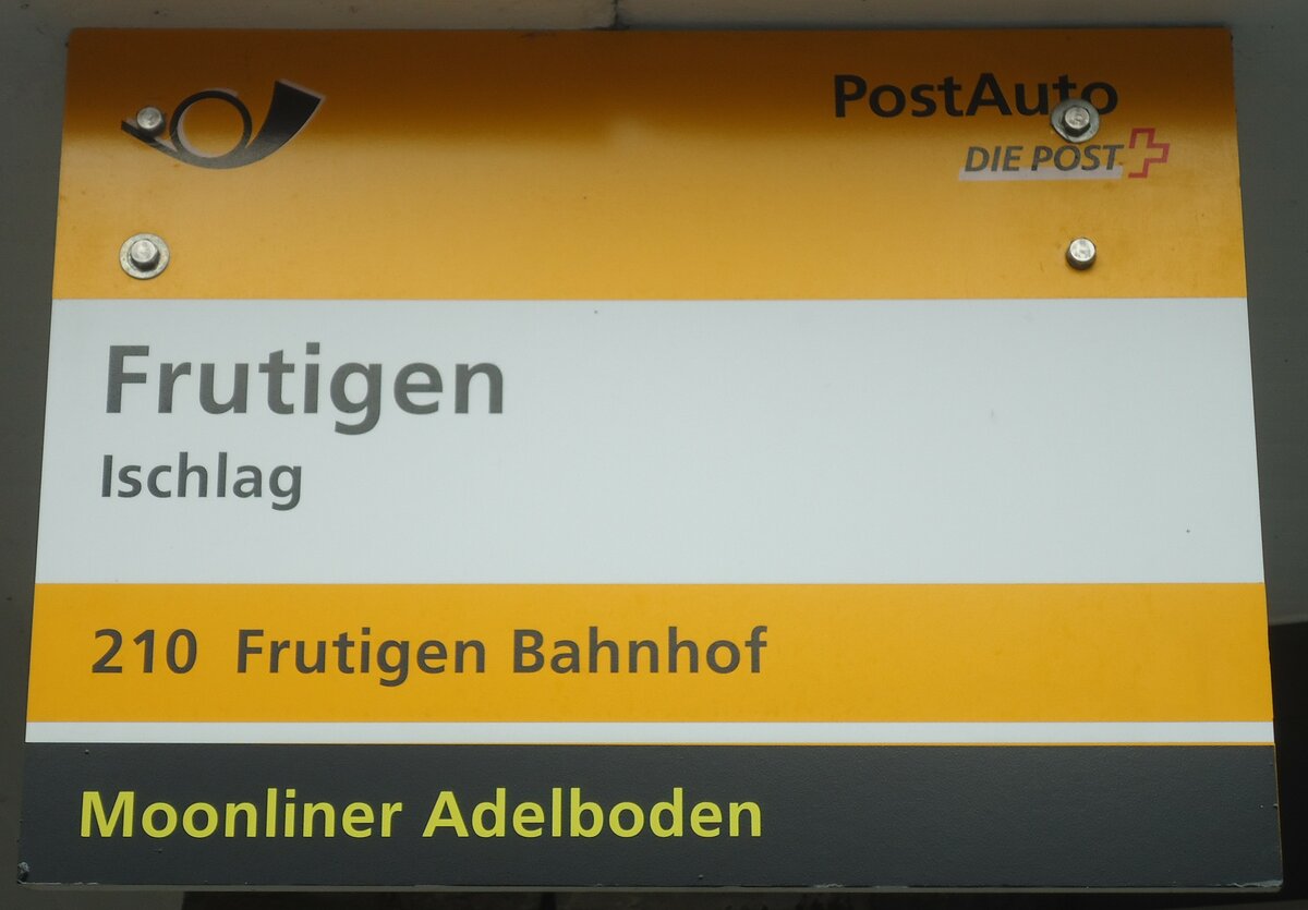 (138'444) - PostAuto-Haltestellenschild - Frutigen, Ischlag - am 6. April 2012