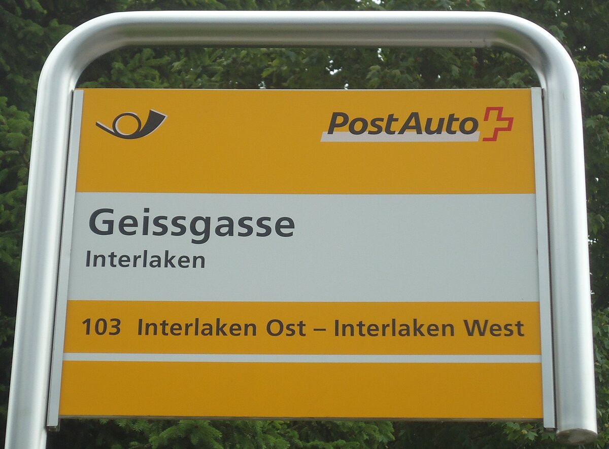 (140'188) - PostAuto-Haltestellenschild - Interlaken, Geissgasse - am 30. Juni 2012