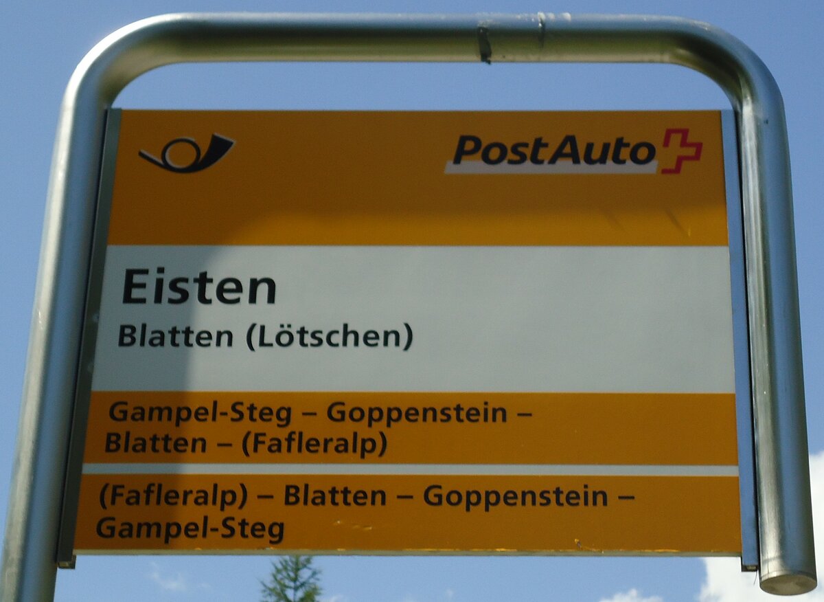 (146'254) - PostAuto-Haltestellenschild - Blatten (Ltschen), Eisten - am 5. August 2013