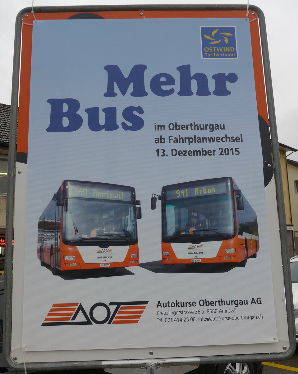 (167'532) - Plakat zu Mehr Bus im Oberthurgau am 25. November 2015 beim Bahnhof amriswil
