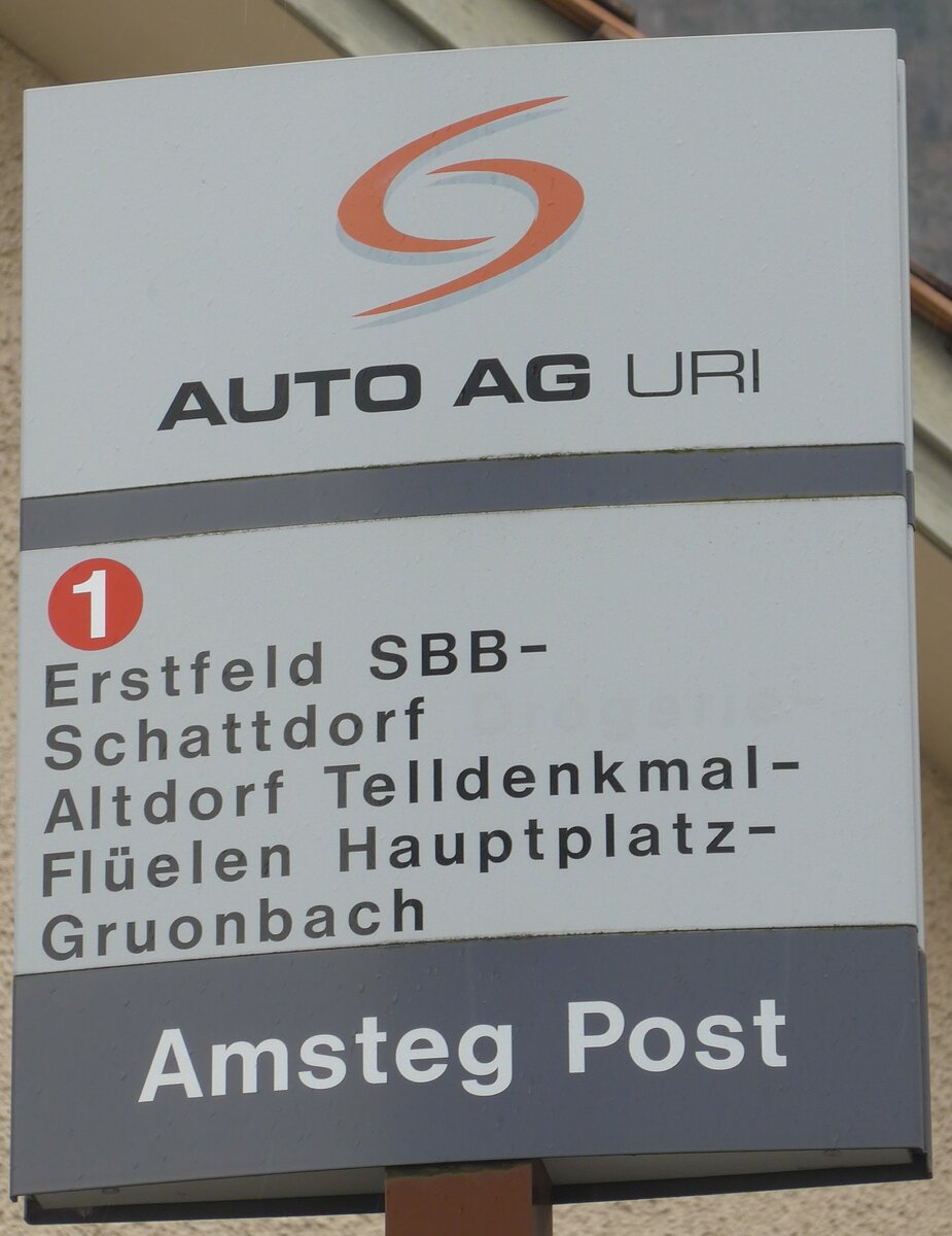 (169'452) - AUTO AG URI-Haltestellenschild - Amsteg, Post - am 25. Mrz 2016