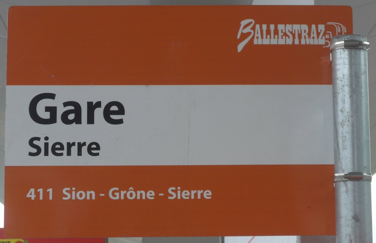 (225'393) - BALLESTRAZ-Haltestellenschild - Sierre, Gare - am 1. Mai 2021