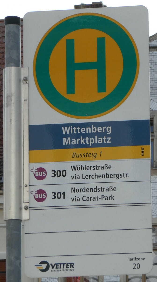 (254'742) - Vetter Verkehrsbetriebe-Haltestellenschild - Wittenberg, Marktplatz - am 3. September 2023