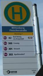 (254'735) - Vetter Verkehrsbetriebe-Haltestellenschild - Wittenberg, Fleischerstrasse - am 3.